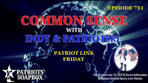 Episode 751 – Patriot Line Friday
