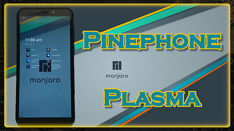 Manjaro Plasma on the PinePhone