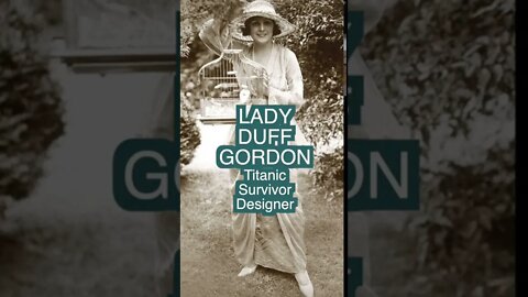 Lady Duff Gordon 19th Century Fashion Designer! #shorts
