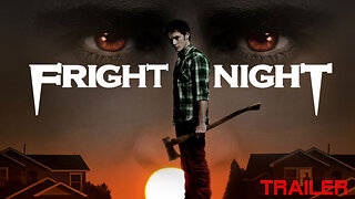 Fright Night - Official Trailer - 2011