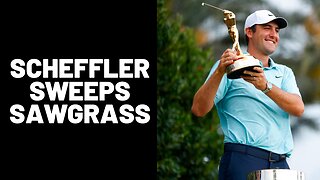 Scheffler Sweeps Sawgrass