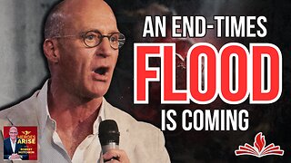 An End-Times FLOOD is Coming