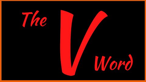 The V Word - Origins of Ilness