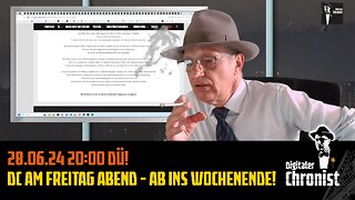 Aufzeichnung vom 28.06.24 DC am Freitag Abend - Ab ins Wochenende!