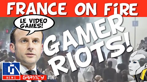 France Gamer Riots