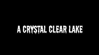 A Crystal Clear Lake
