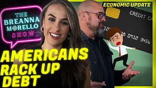 Bidenomics: Americans Are Rapidly Falling into Credit Card Debt - Dr. Kirk Elliott