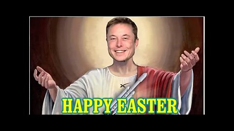 "Republican Lawmakers On Capitol Hill See Elon Musk As A Savior!" (HAPPY EASTER EVERYONE!)