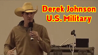 Derek Johnson BREAKING 3-10-23 - U.S. Military Report