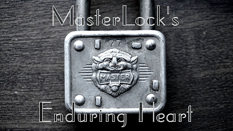 MasterLock 77 - Master's Enduring Heart