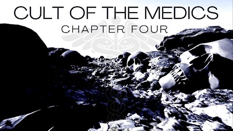 Cult Of The Medics Chapter Four