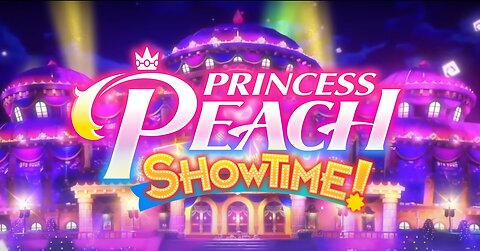 Princess Peach: Showtime! - Initial Review