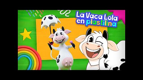 La Vaca Lola en plastilina fácil y divertido 🎨🙌 | La Vaca Lola