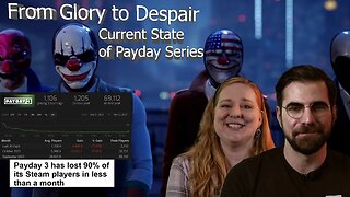 From Glory to Despair The Current State of Payday Series