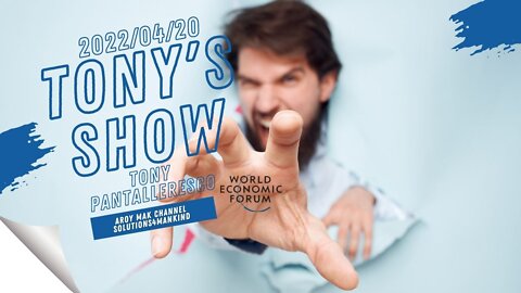 Tony Pantalleresco 2022/04/20 Tony's Show