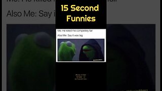 15 Second Funnies 107 #shorts #gamingmemes