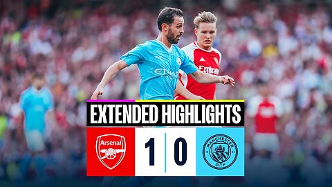 Arsenal 1-0 Man City | Extended Highlights