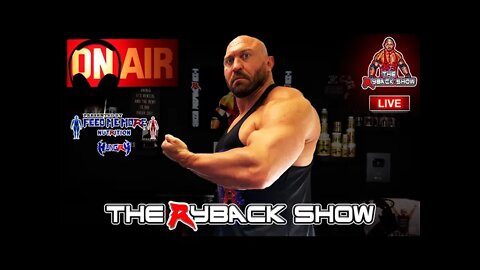 The Ryback Show Tuesday Live Presented by Feed Me More Nutrition