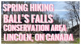 Ball’s Falls Conservation Area | Lincoln, ON Canada | Hiking | Relive | 4K