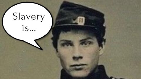 What Union Soldiers Thought of Slavery