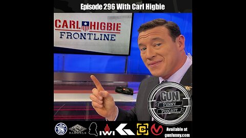 GF 296 – Build An Ark - Carl Higbie