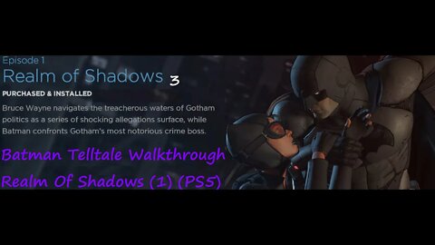 Batman Telltale Walkthrough / Realm Of Shadows 3 (PS5)