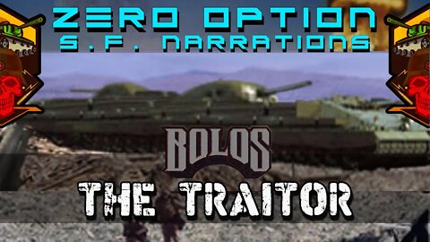Bolos | The Traitor | Audiobook | Sci-Fi