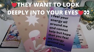 💓THEY WANT TO LOOK DEEPLY INTO YOUR EYES💓👀🪄IT'S HAPPENING NOW😲💌! COLLECTIVE LOVE TAROT READING 💓✨