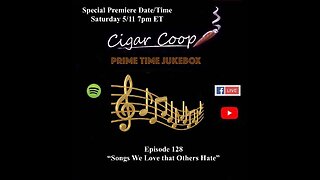Prime Time Jukebox Episode 128: Songs We Love That Others Hate