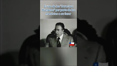 PINOCHET ESTADISTA HABLA DE LOS DDHH INVENTÓ MARXISTA. CASO LETELIER ORDENÓ ENTREGA DE TOWNLEY A USA