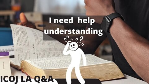 ICOJ LA Sabbath Day Bible Study Q&A