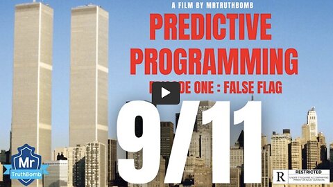 Predictive Programming the Series - Episode 1 False Flag 9 11