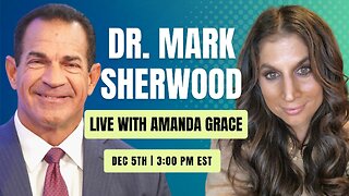 Amanda Grace Talks...LIVE WITH DR SHERWOOD! TALKING BODY AND SOUL!!!