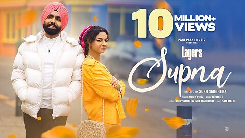 Ammy Virk Supna HD Video Jaymeet Gill Rony New Punjabi Songs 2023 Latest Punjabi Songs_1080p