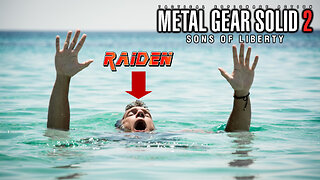 Raiden Legit DROWNED | Metal Gear Solid 2 [5]