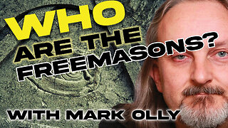 WHO are the #Freemasons? And do they rule the world? with Mark Olly
