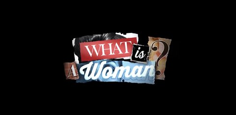 What Is a Woman? | Unofficial “Trailer” ft. Matt Walsh & Jordan Peterson [Fair Use]