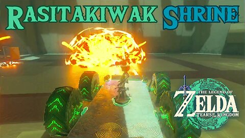 How to Complete Rasitakiwak Shrine in The Legend of Zelda: Tears of the Kingdom!!! #TOTK