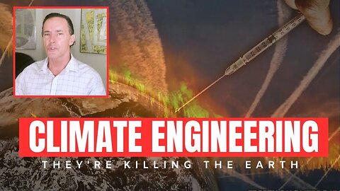 The Climate Engineering Catastrophe | Dane Wigington Interview Trailer