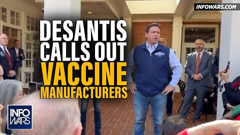 The Future of the GOP: Alex Jones Weighs In on DeSantis Calling Out Vax Manufacturers