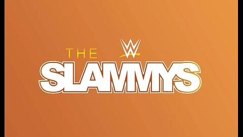 WWE Announces THE SLAMMYS Are Back! : OFF THE CUFF