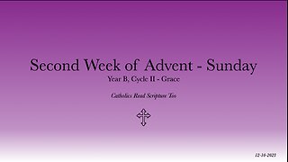 Sunday of the Second Week of Advent - 12/10/2023