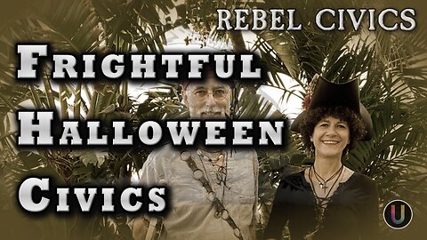 [Rebel Civics] Frightful Halloween Civics