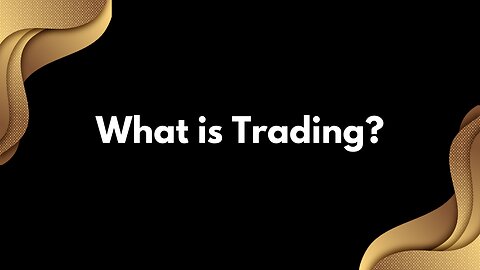 Best Definition of Trading