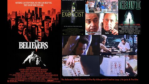 The Believers (1987) Exorcist III-The Fly II-Daughdrill Timeline Loop | Brujeria & The Elite
