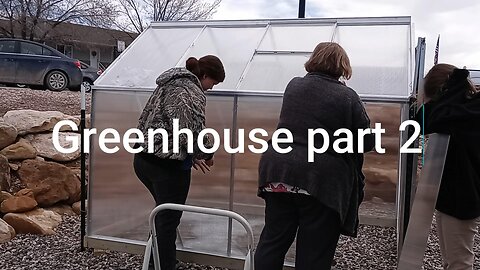 Building the Greenhouse part 2