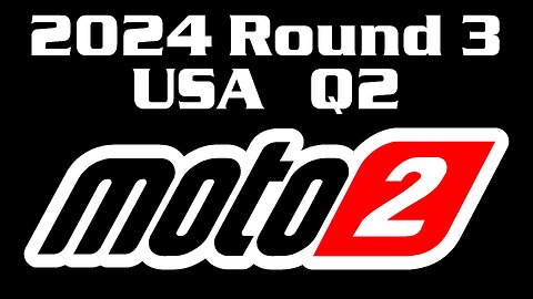 2024 Moto2 R3 USA Q2