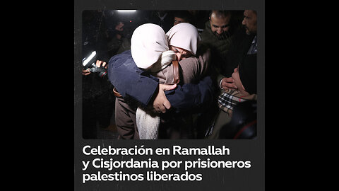 Cisjordania y Ramallah reciben con celebraciones a rehenes palestinos liberados