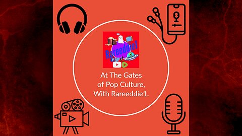 At The Gates of Pop Culture, With Rareeddie1, Episode #3
