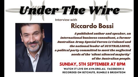Under the Wire - Ex-SAS officer and QLD Candidate, Ricardo Bossi